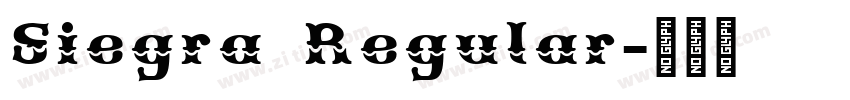 Siegra Regular字体转换